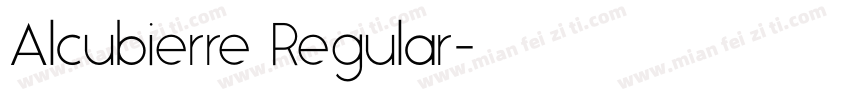 Alcubierre Regular字体转换